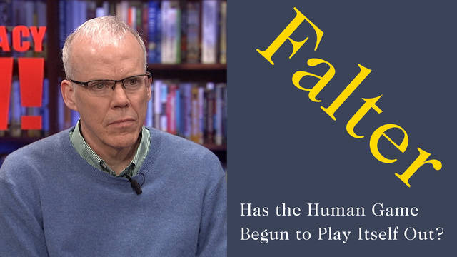 “Falter”: In New Book, Bill McKibben Asks If the Human Game Has Begun ...