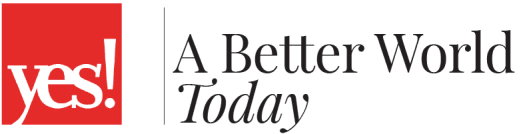 Yes! A Better World Today