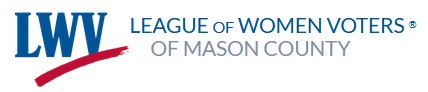 League of Women Voters of Mason County.