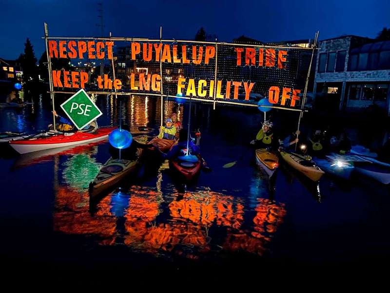 Respect Puyallup Tribe. Keep the LNG facility Off. Puyallup Water Warrior kayaktivists