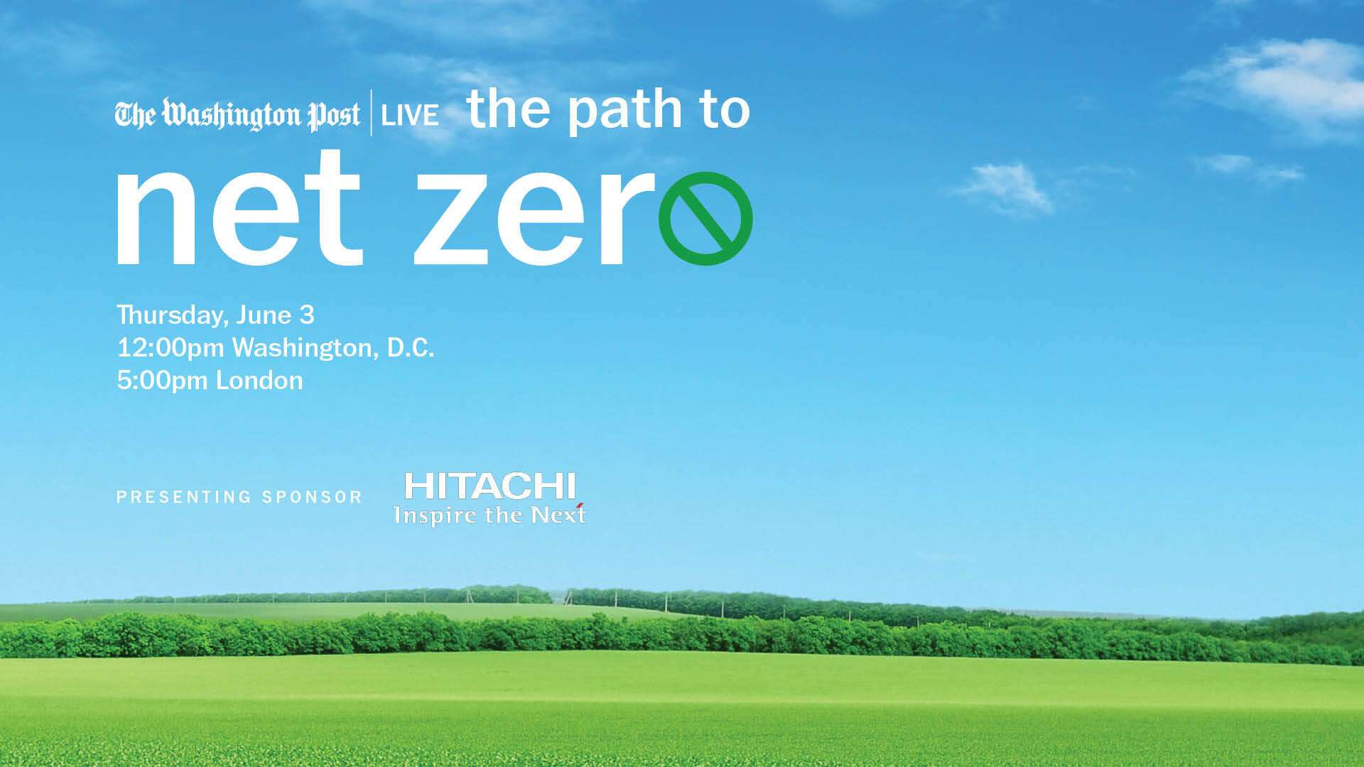 WP LIve-Net Zero by 2050 Recording. Green field, tree line and lots of blue sky.