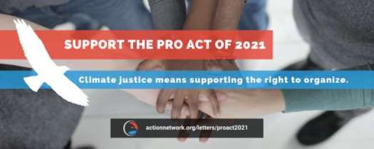 Support the Pro Act of 2021