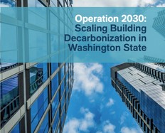 Operation 2030: Scaling Building Decarbonization in Washington State